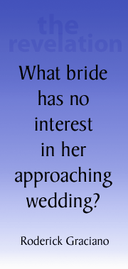 What bride...